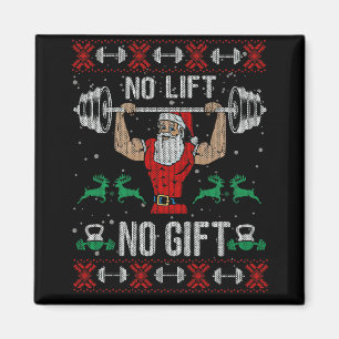 No Lift No Gift Ugly Christmas Sweater Gym Santa Magnet