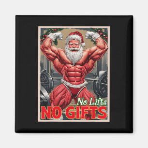 No Lifts No Gifts Funny Muscle Gain Santa Gym Body Magnet