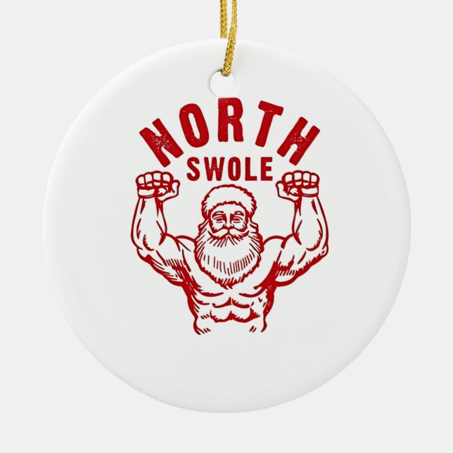 No Lifts No Gifts North Swole Washed Gym Christmas Ceramic Ornament (Front)