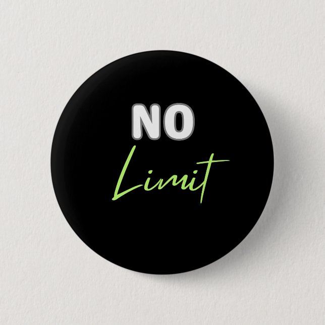 No Limit 6 Cm Round Badge (Front)