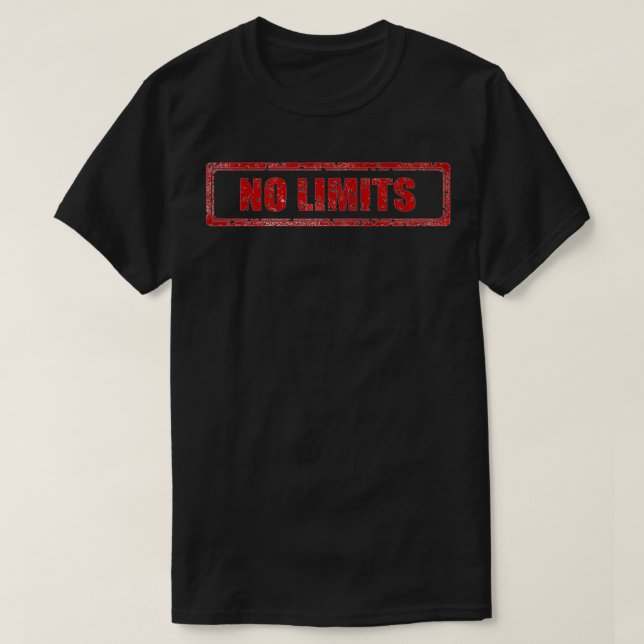 No Limits  T-Shirt (Design Front)