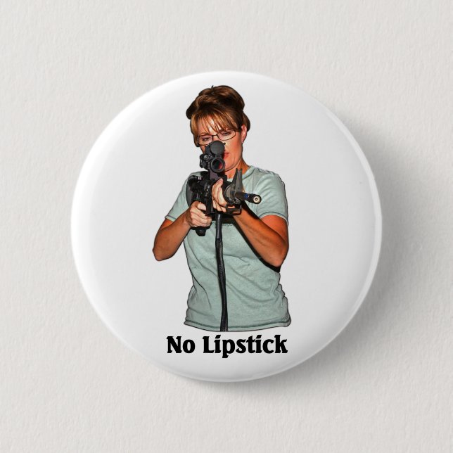 No Lipstick 6 Cm Round Badge (Front)