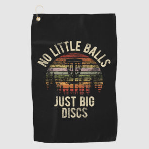 No Little Balls Just Big Discs Frisbee Golfing  Golf Towel