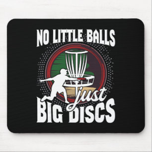 No Little - Funny Disc Golf Player Flying Disc Gol Mouse Pad