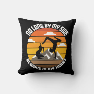 no long by my side always in my heart cushion