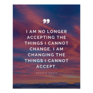 No longer accepting the things I cannot change Poster