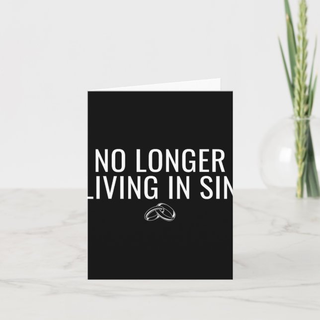 No Longer Living In Sin Funny Bride Groom Marriage Card (Front)