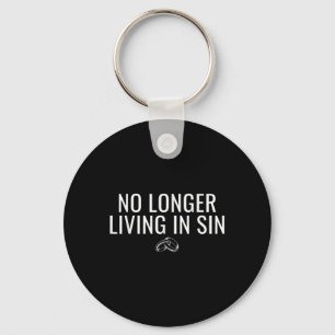 No Longer Living In Sin Funny Bride Groom Marriage Key Ring