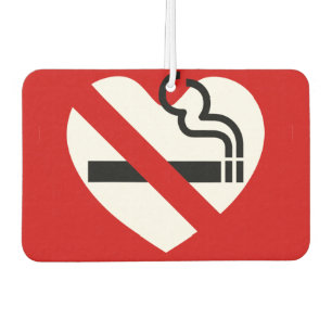 No Love For Smoking Sign Car Air Freshener