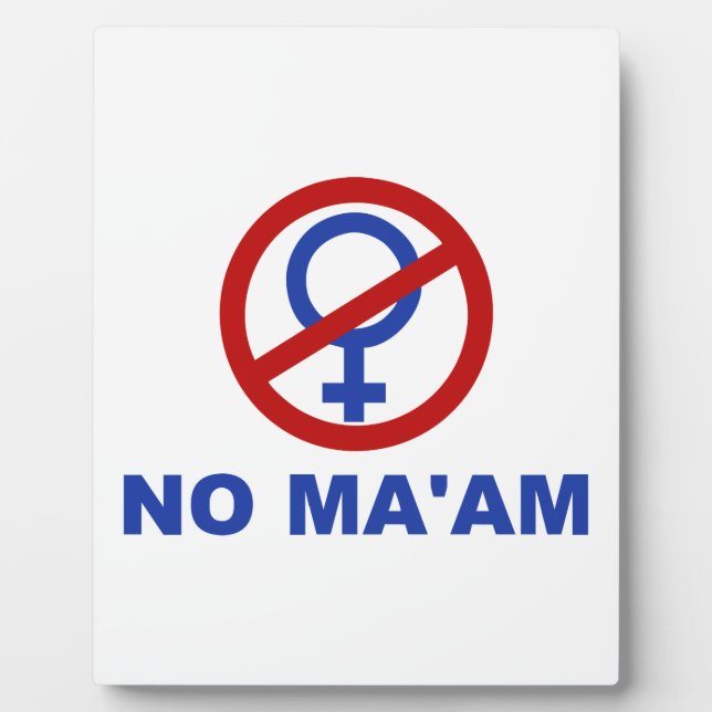 No Ma'am – Married with Children Plaque (Front)