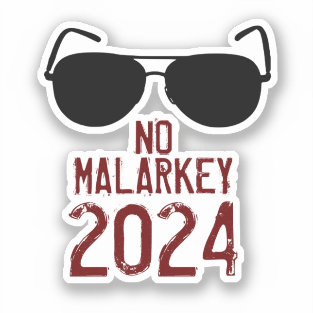 No Malarkey 2024 (Front)
