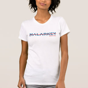 No Malarkey - Biden 2012 T-Shirt