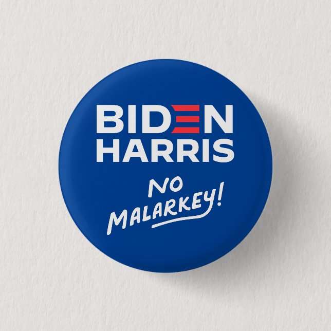 No malarkey Biden Harris 2024 3 Cm Round Badge (Front)