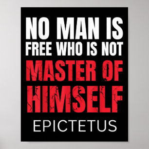No Man Is Free Who Is Not Marcus Aurelius Stoicism Poster