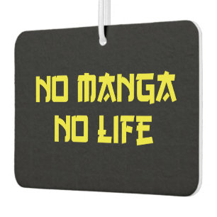 NO MANGA NO LIFE CAR AIR FRESHENER