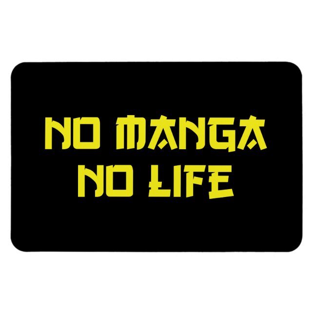 NO MANGA NO LIFE MAGNET (Horizontal)