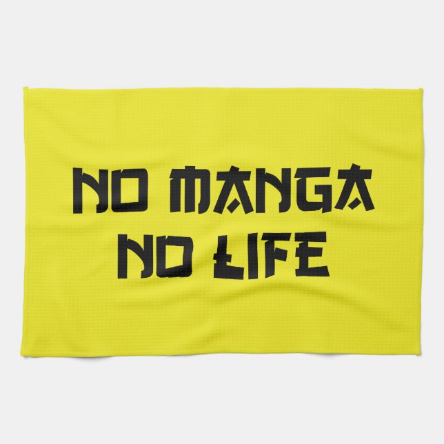 NO MANGA NO LIFE TEA TOWEL (Horizontal)