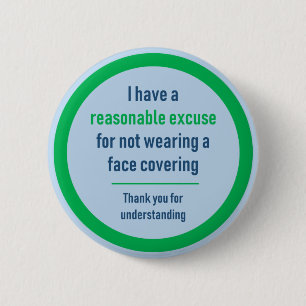 No Mask badge - I have a reasonable excuse