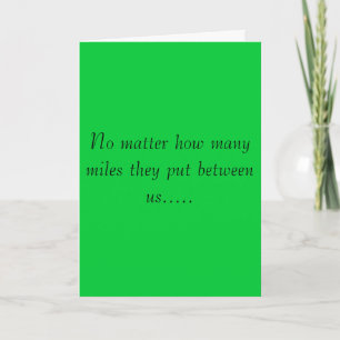 No matter how many miles... card