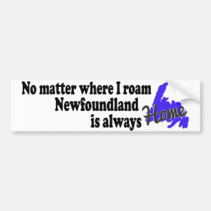 No Matter Where I Roam bumper sticker