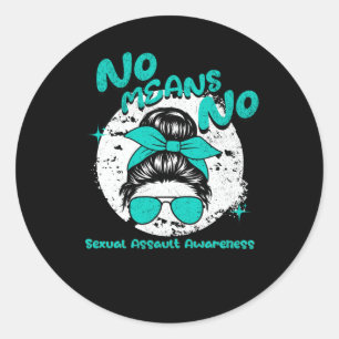 No Means No Classic Round Sticker