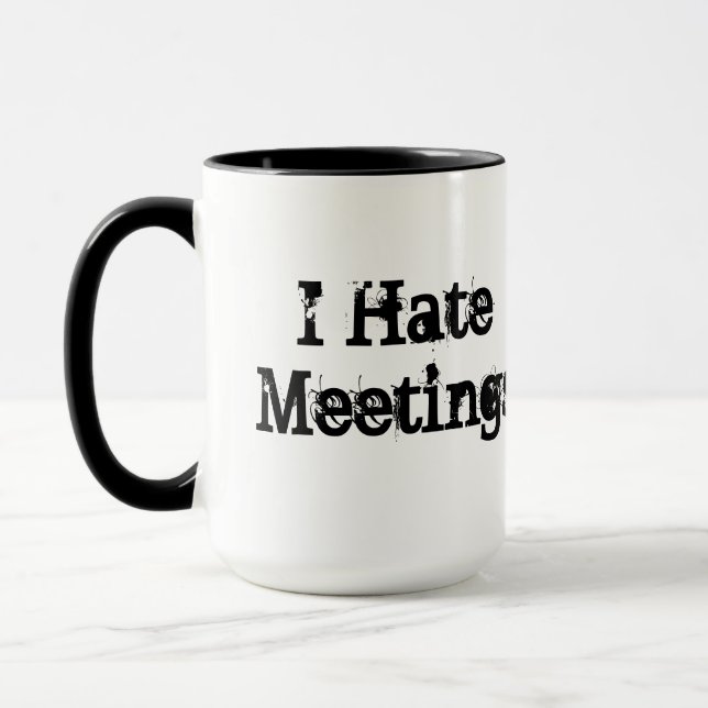 No Meetings Funny Custom Office Humour Mug (Left)