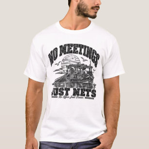 No Meetings Just Nets Black Ink T-Shirt