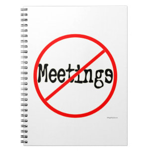 No Meetings Office Humour Notebook