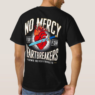 No Mercy for Heartbreakers – Bold Vintage Tattoo- T-Shirt