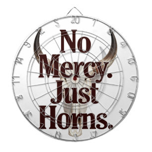 No Mercy Just Horns Longhorn Skull Brutal Bull  Dartboard