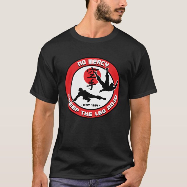 NO MERCY SWEEP THE LEG DOJO Emblem Ver 2 T-Shirt (Front)