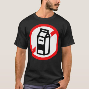 No milk T-Shirt