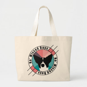 No Missed Days Dual Design Large Tote Bag