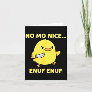 No Mo Nice Enuf Enuf Angry Chick With Knife Sarcas Card
