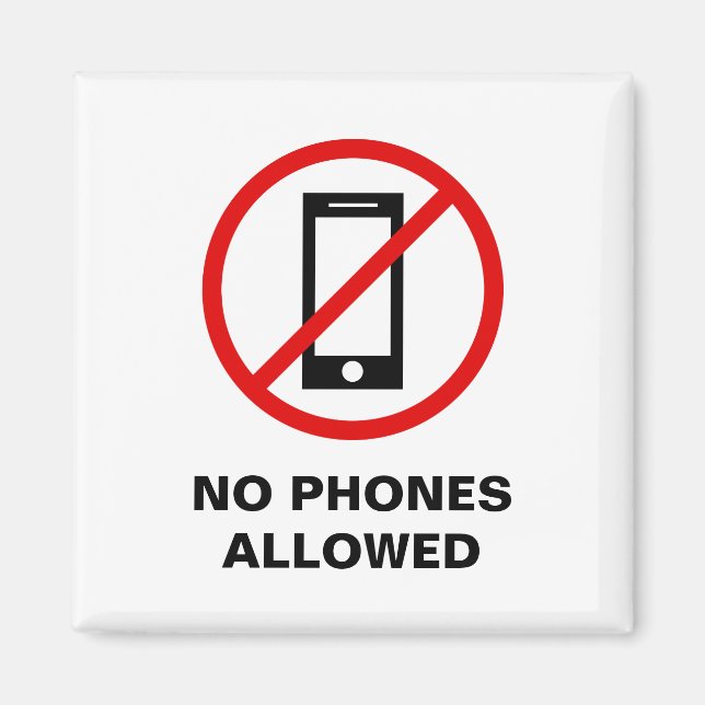 No mobile cell phone allowed forbidden sign symbol magnet (Front)