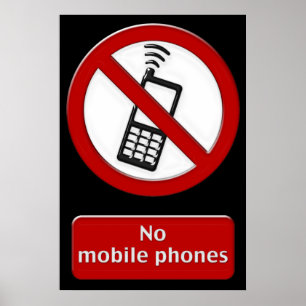 No Mobile Phone Poster