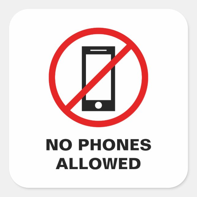 No mobile phones allowed forbidden sign symbol square sticker (Front)