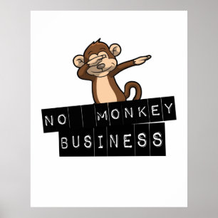 No monkey business poster