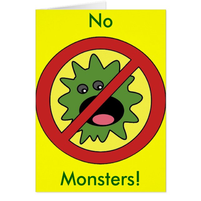 No Monsters Sign (Front)