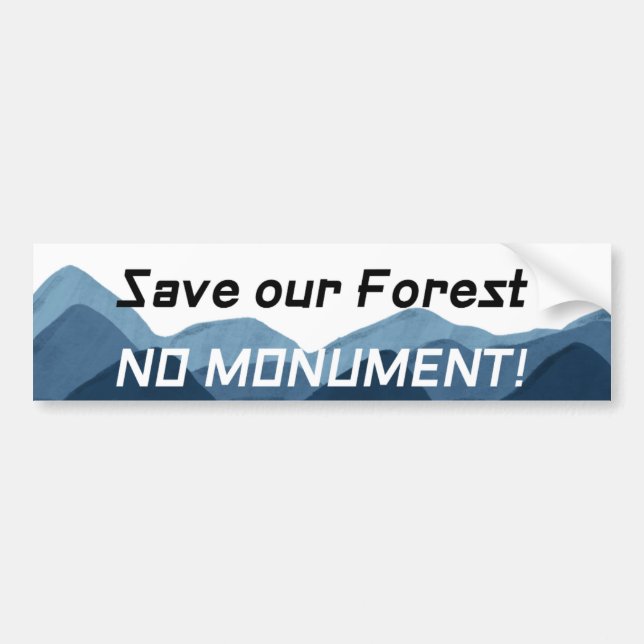 No Monument - blue mountains Bumper Sticker (Front)