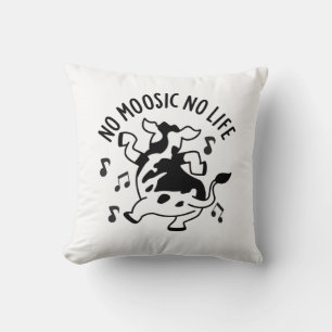 No Moosic No Life Funny Cow Pun Cushion