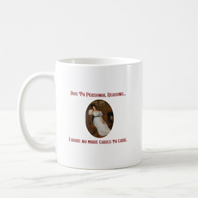 No More Cares  Coffee Mug (Left)