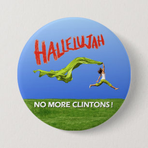 No More Clintons! 7.5 Cm Round Badge