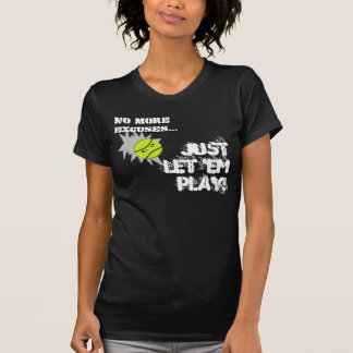No More Excuses...#3158 by Lake Tennis T-Shirt