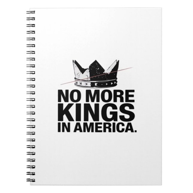 No More Kings In America Notebook (Front)