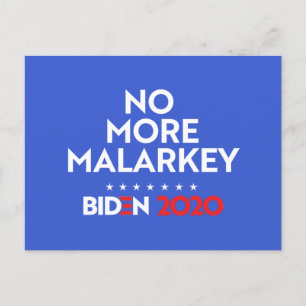 NO MORE MALARKEY POSTCARD