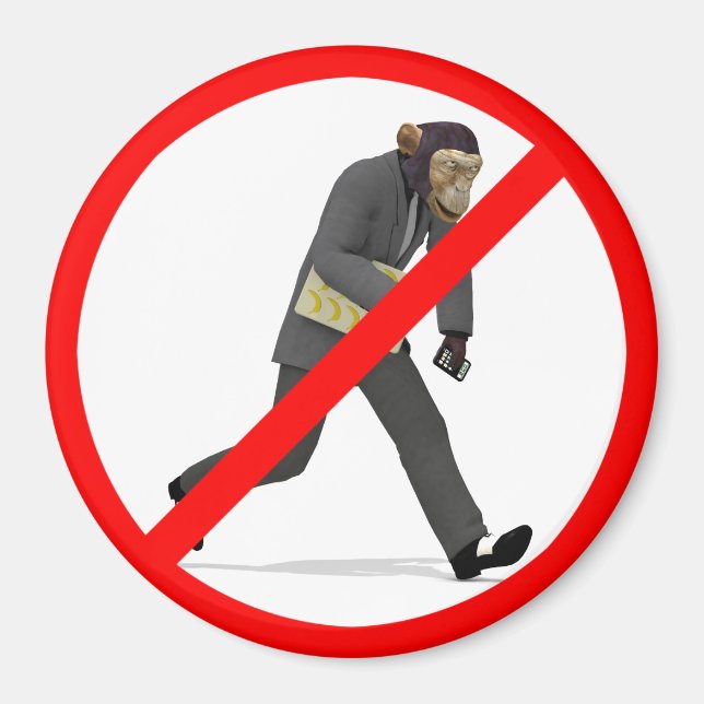 No More Monkey Business Magnet (Front)