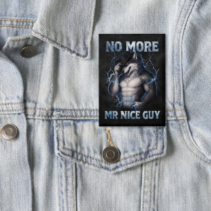 No More Mr Nice Guy Funny Alpha Wolf Meme Brainrot