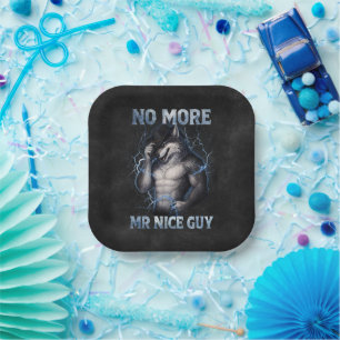 No More Mr Nice Guy Funny Alpha Wolf Meme Brainrot Paper Plate