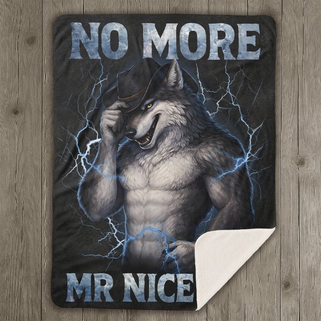 No More Mr Nice Guy Funny Alpha Wolf Meme Brainrot Sherpa Blanket (Creator Uploaded)